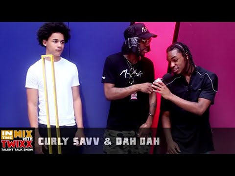 IN THE MIX WITH TWIXX Feat. CURLY SAVV and DAH DAH - EXCLUSIVE INTERVIEW