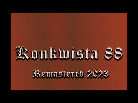 Konkwista88 - Bramy Valhalli (Remastered 2023) HQ