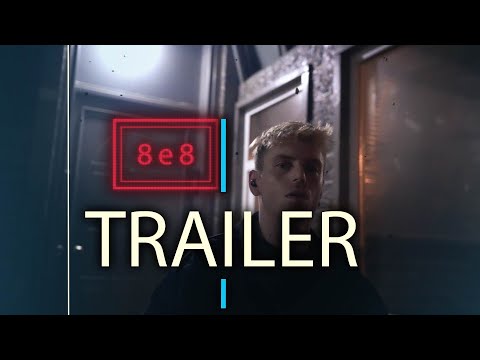 Elleran Elvis - 8e8 (TRAILER)
