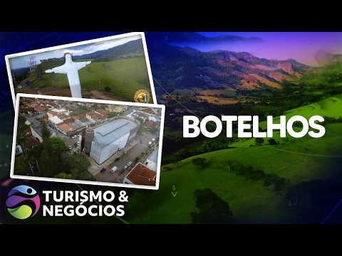 BOTELHOS - PROGRAMA 277 - TURISMO E NEGÓCIOS