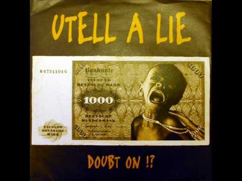Utell a lie - Doubt on!? (The Company With The Golden Arm) Wiebusch / Kettcar
