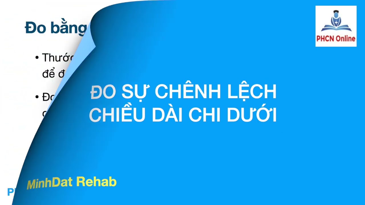 Đo chênh lệch chiều dài chi dưới