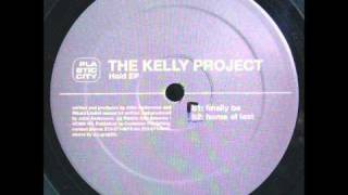 The Kelly Project - Home at last.
