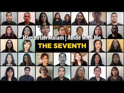 Hampirlah Malam | Abide With Me - The Seventh Singers (Virtual Choir)