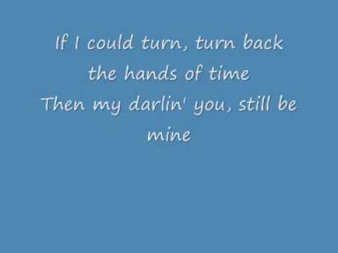 R Kelly: If I Could Turn Back The Hands Of Time Lyrics