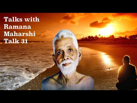 Talks With Ramana Maharshi (31) ~ Practical Answers For Several Questions ~ Description Has Details.