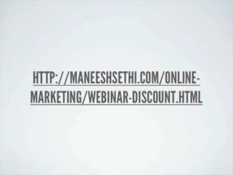 ManeeshSethi.com Webinar - How To Take Advantage Of The System