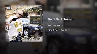 Mr.Capone E Ft.Twista Don&#39;t Get It Twisted