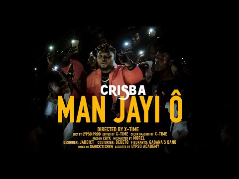 CRISBA - MAN JAYI O (clip officiel)