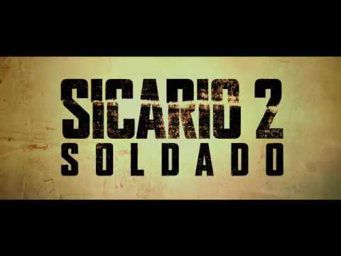 Sicario 2: Soldado - Tráiler B