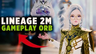 LINEAGE 2M KR - GAMEPLAY ORB LVL 70