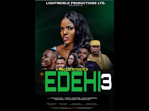 EDEHI PART3 LATEST NOLLYWOOD MOVIES 2019
