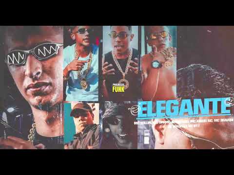 DJ Magrão do Btt "ELEGANTE" MC Collin, MC Ambrosio, MC DR, MC Kinho NC, MC Zignani (Progresso Funk)