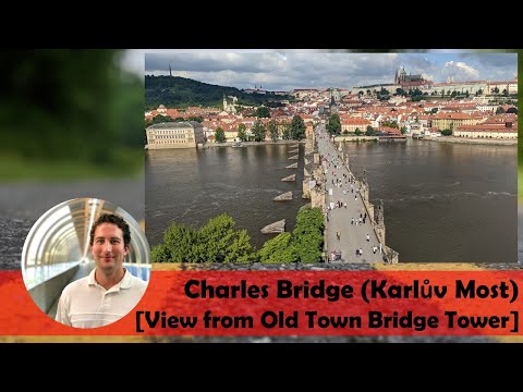 Ponte Carlos (Karlův Most) | Praga, República Tcheca [Lapso de tempo da Torre da Ponte da Cidade Velha]