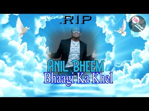 The Vocalist Anil Bheem - Bhaagi Ka Khel [ Bollywood Cover ] R.I.P Legend