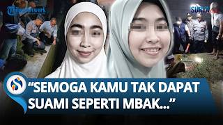 Pesan Terakhir Bidan ke Adik sebelum Tewas Dibunuh Suami di Situbondo, Sudah 2 Bulan Pisah Ranjang