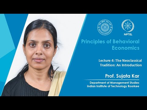 Principles of Behavioral Economics by Prof Sujata Kar