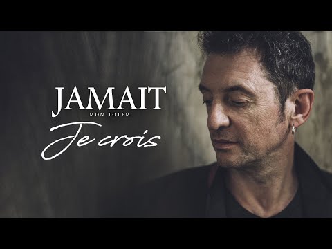 Yves Jamait - "JE CROIS"