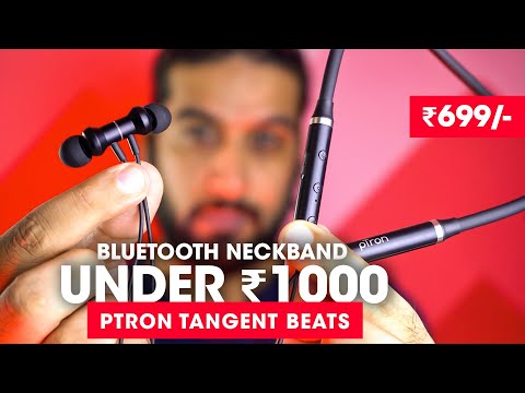 Best Bluetooth Neckband Headset Under 1000 Rs ⚡️ pTron Tangent Beats Wireless Earphones Review