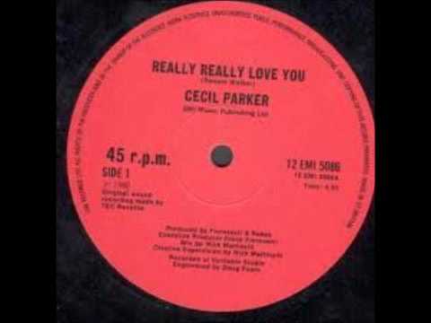 Cecil Parker-Really Really Love You