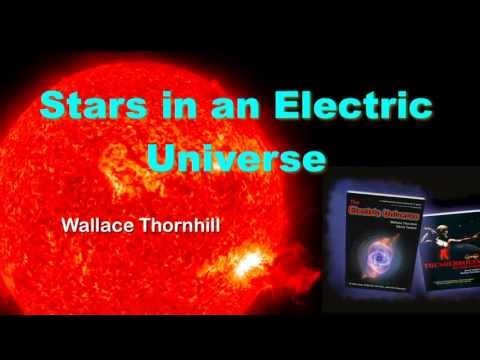 Wal Thornhill: Stars in an Electric Universe, Part 1 | NPA18