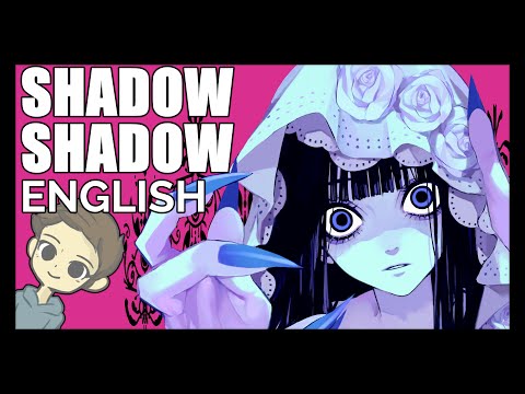 Shadow Shadow (English Cover)【Will Stetson】「Azari」