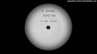 XL RHYTHM - SEDUCTION (MIX1)