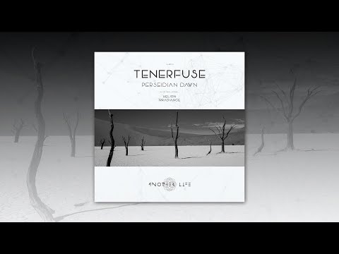 Tenerfuse - Irradiance (Original Mix) [Another Life Music]