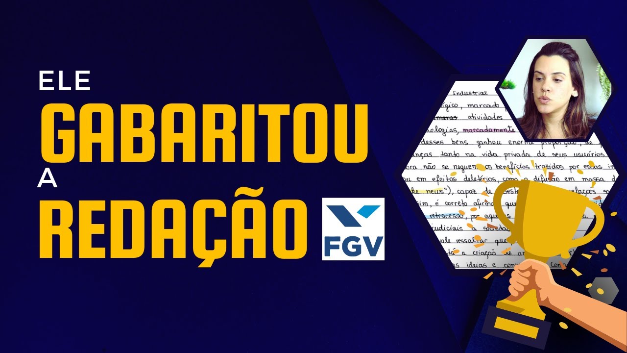 Ele gabaritou a redação FGV | NOTA MÁXIMA