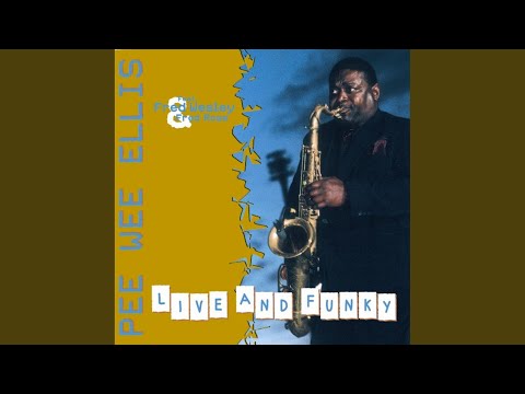 Pass The Peas (Live feat. Fred Wesley)