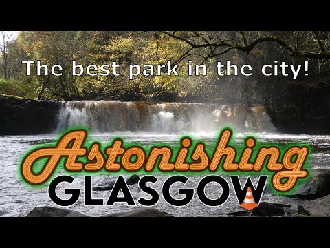 The astonishing Linn park; Astonishing Glasgow Ep.64