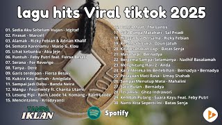 Download lagu Top Hits Pop Indonesia 2025 🎧 Lagu Paling Dicari & Viral (Sedia Aku Sebelum Hujan) mp3