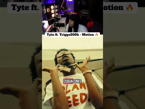 Tyte ft. Trigga500k - Motion Reaction 🔥#trending #viralvideo #shorts #reaction #music #viral #rap