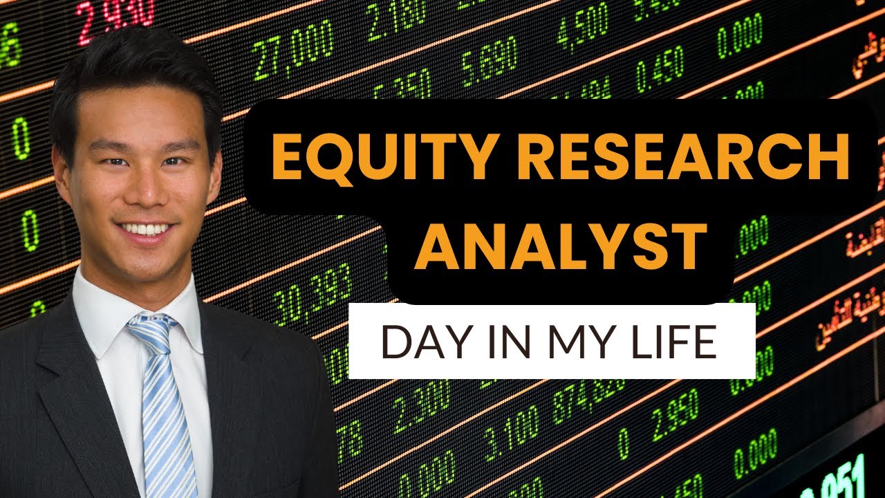 Day in my life as an equity research analyst