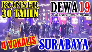 Download lagu [LIVE 4 VOKALIS] FULL Konser Dewa19 30 Tahun Berkarya - SURABAYA mp3