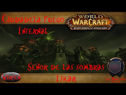 WoW - Señor de las sombras Iskar
