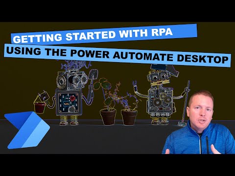 Power Automate Desktop RPA Course: Automate Tasks خطوة بخطوة
