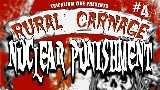 NUCLEAR PUNISHMENT - Chili Con Carnage - RURAL CARNAGE IV