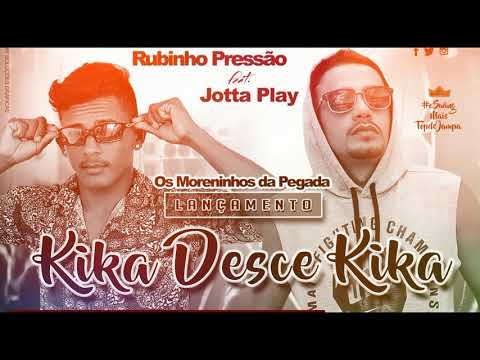 MÚSICA NOVA DOS MORENINHOS DA PEGADA - RUBINHO PRESSÃO 2018