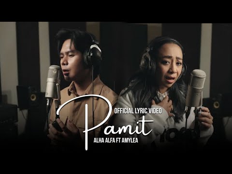 🔴Alha Alfa Feat Amylea - Pamit (Official Lyric Video)