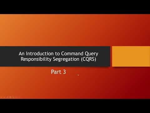 Introduction to Command Query Responsibility Segregation Part 3