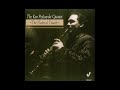 Ken Peplowski Quintet -  I Thought About You
