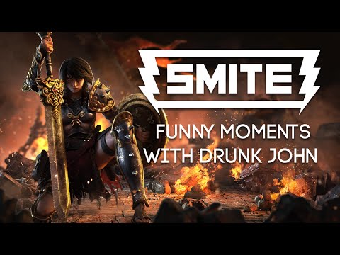 [SMITE] Funny moments with Drunk John