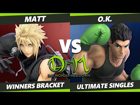DAT Monday Meltdown 216 - Matt (Cloud) Vs. O.K. (Little Mac) SSBU Ultimate Tournament