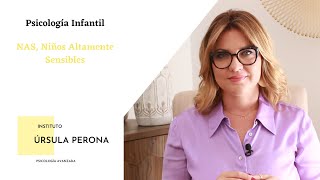 ¿Cómo es un NAS, Niño Altamente Sensible