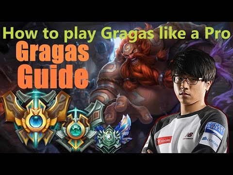 How to play Gragas like a Pro: Gragas Guide - League of Legends- Patch 6.8