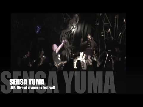 SENSA YUMA - Life (Live at the Olympunk Festival)
