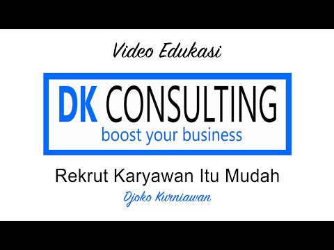 Rekrut Karyawan itu Mudah // Djoko Kurniawan // DK CONSULTING  GROUP // TIRTA TV