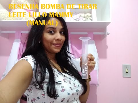 Resenha da Bomba tira leite (manual) Lillo Mamy - Amamentação e maternidade
