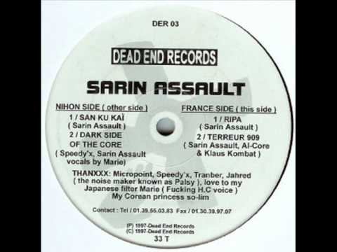 Sarin Assault - San Ku Kai